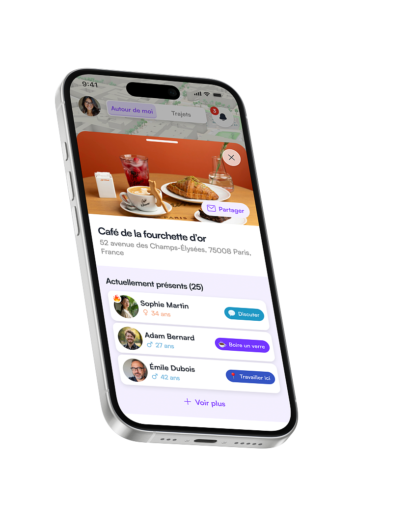 Discute avec ceux qui fréquentent les mêmes endroits